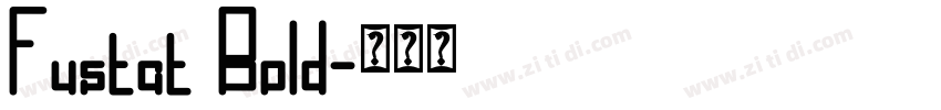 Fustat Bold字体转换